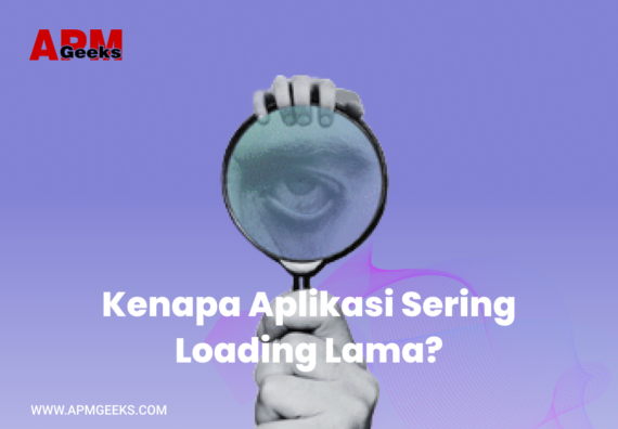 penyebab aplikasi lambat